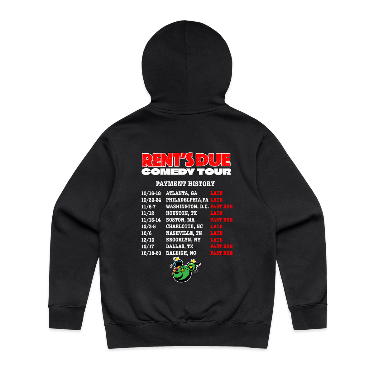 Rent’s Due Comedy Tour "No Extensions" Heavyweight Hoodie